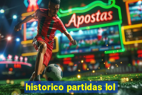 historico partidas lol